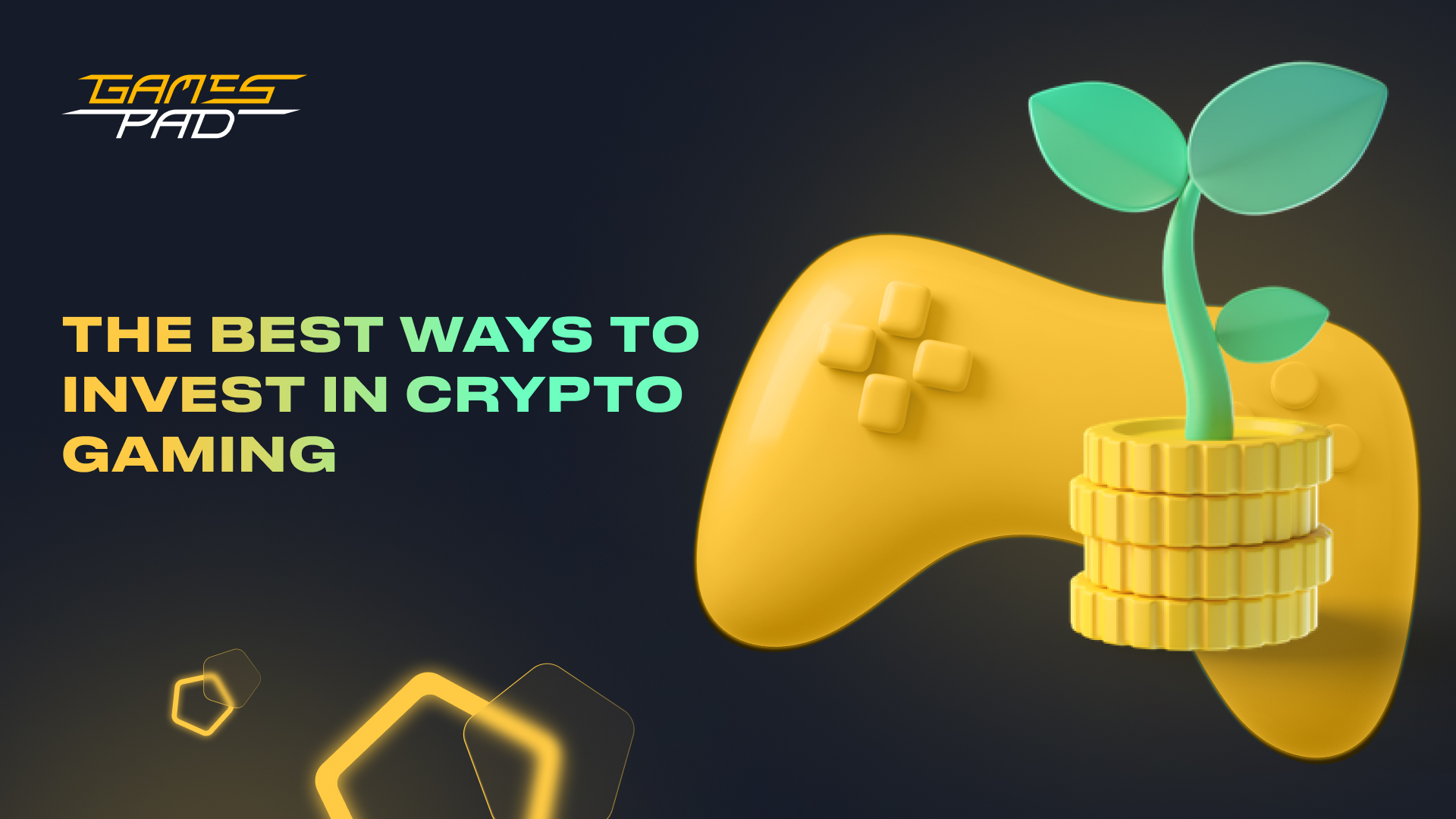 GamesPad: The Best Ways to Invest In Crypto Gaming 1