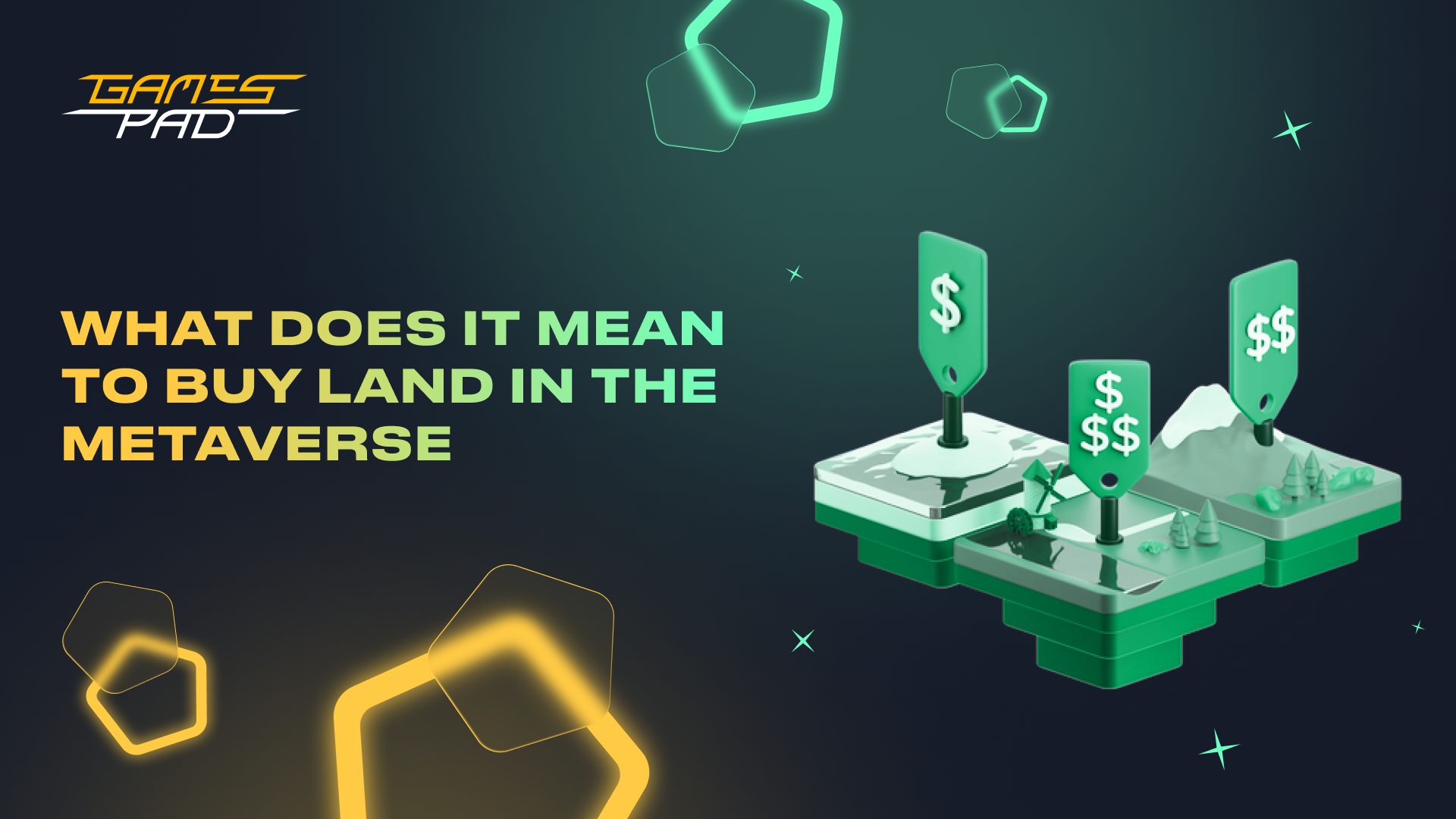 GamesPad: What Does It Mean to Buy Land In The Metaverse 1