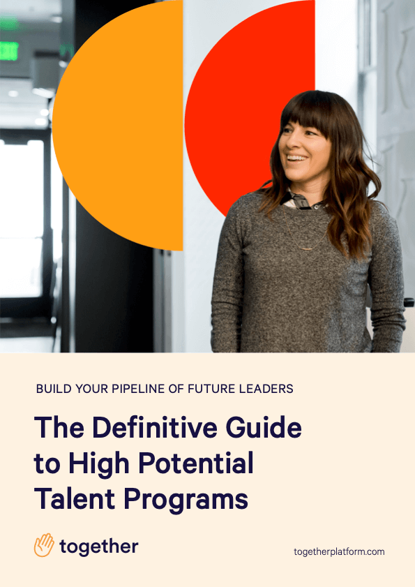 The Definitive Guide to High Potential Talent Programs