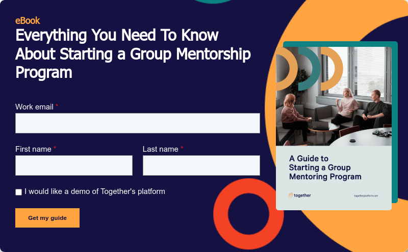 eBook Everything You Need To Know About Starting a Group Mentorship Program