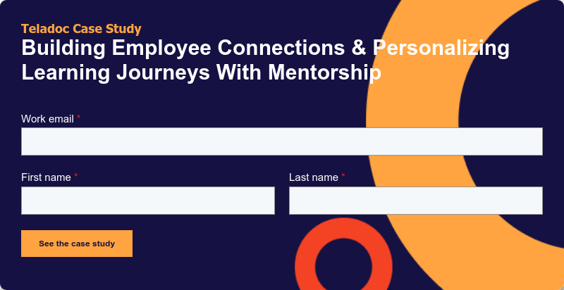 Teladoc Case Study Building Employee Connections & Personalizing Learning Journeys With Mentorship