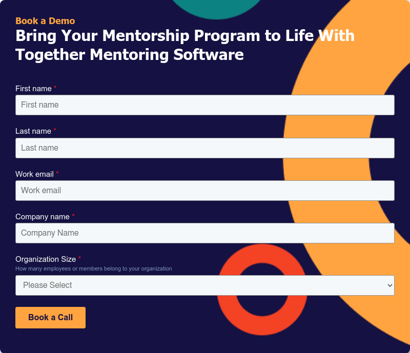 Book a Demo Bring Your Mentorship Program to Life With Together Mentoring Software